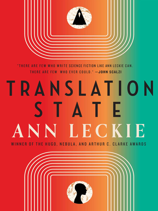 Title details for Translation State by Ann Leckie - Wait list
